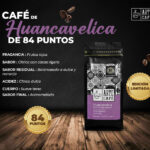 250gr Café de Huancavelica 84pts en grano - Edición Limitada