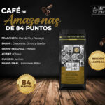 250gr Café de Amazonas 84pts en grano - Edición Limitada