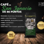 250gr Café de San Ignacio 86pts en grano - Edición Limitada